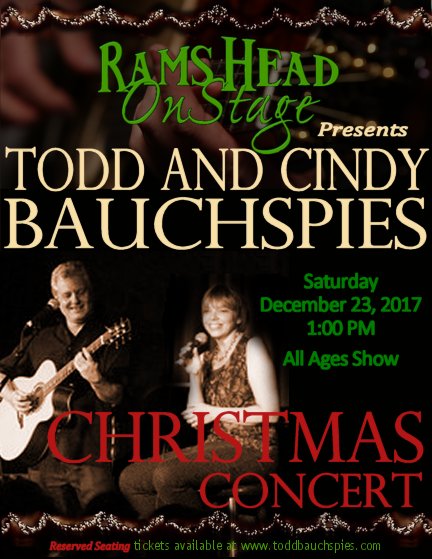 Todd & Cindy Bauchspies Christmas Concert at Rams Head