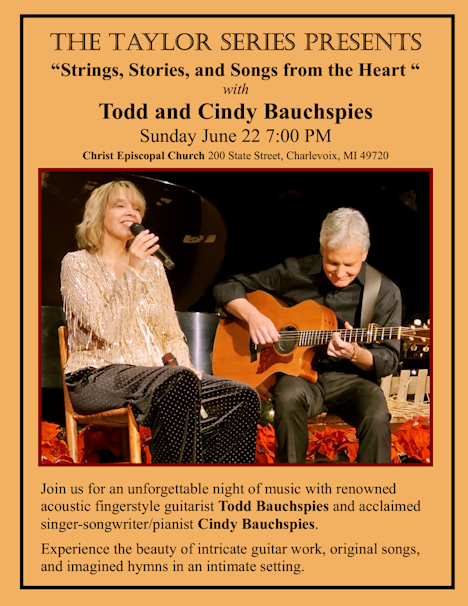 The Taylor Series Presents Todd & Cindy Bauchspies